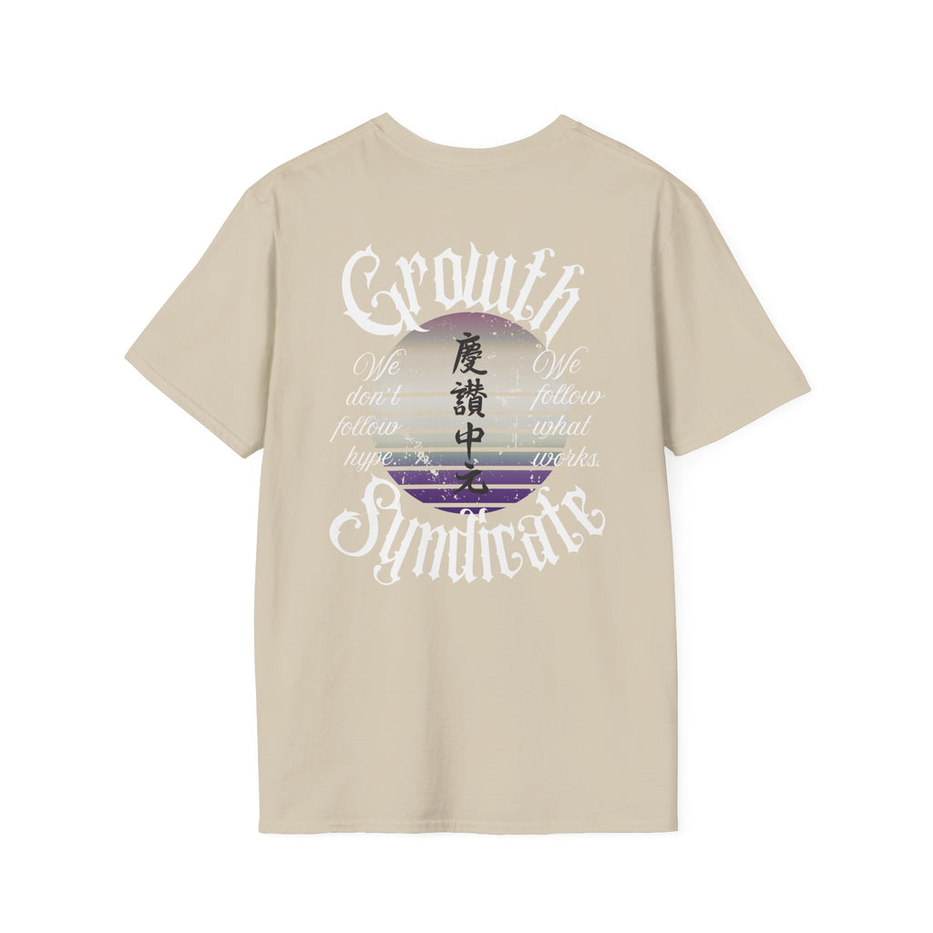 GROWTH. NO HYPE. T-shirt.