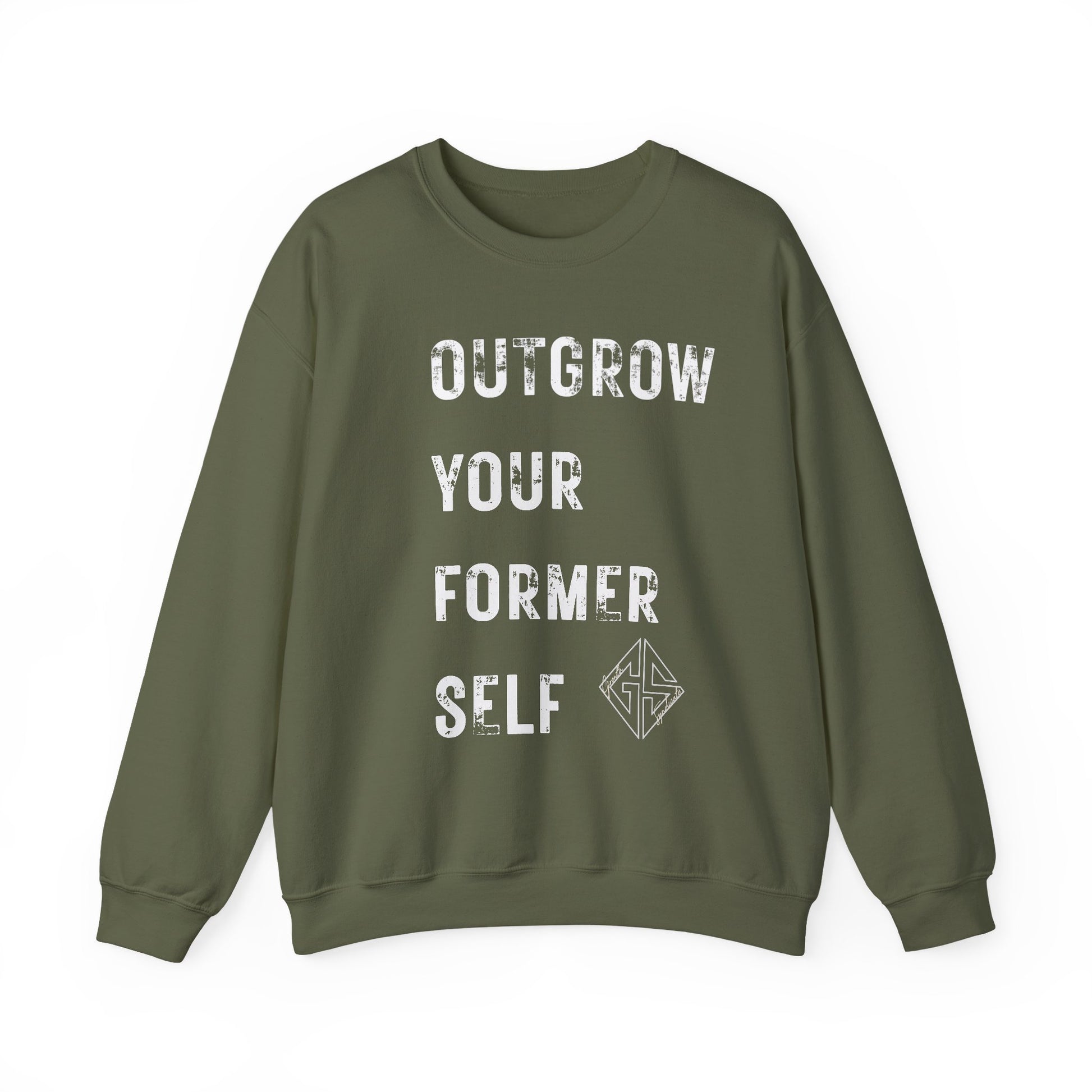 OUTGROW FORMER SELF. Sweatshirt.