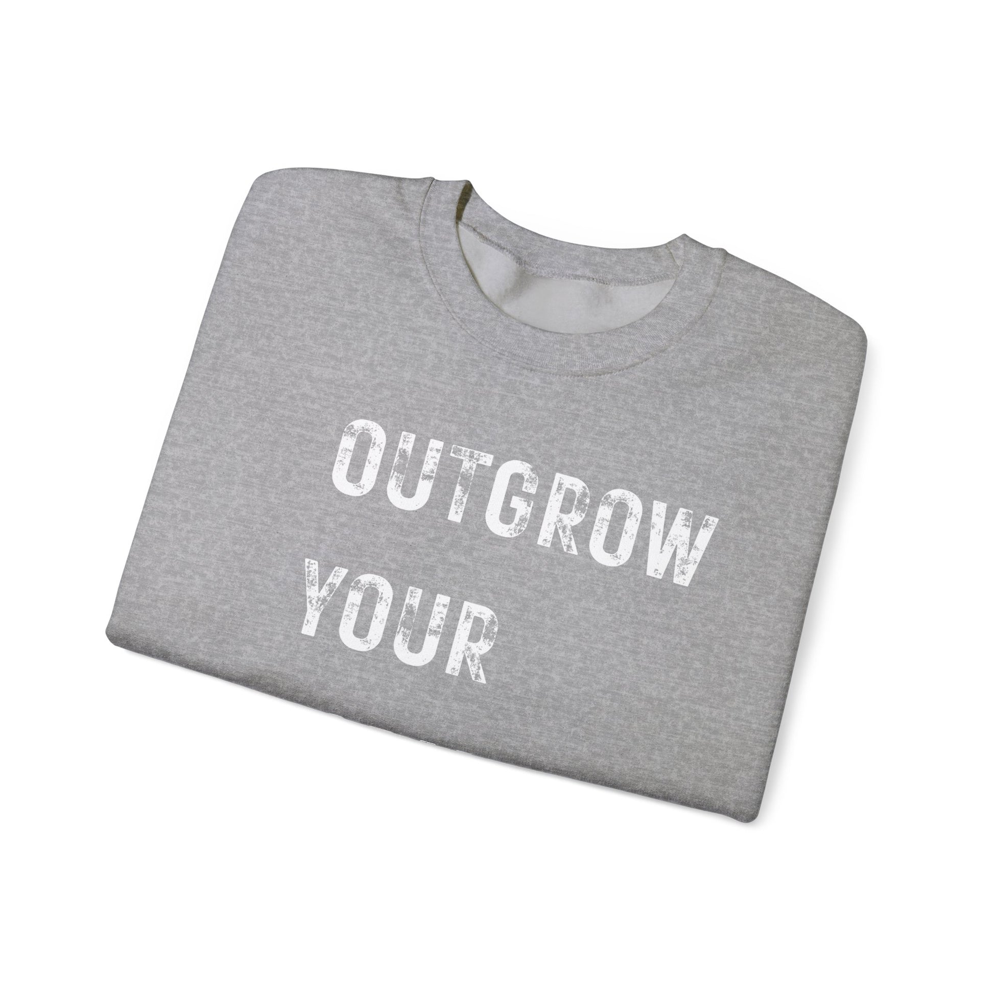 OUTGROW FORMER SELF. Sweatshirt.
