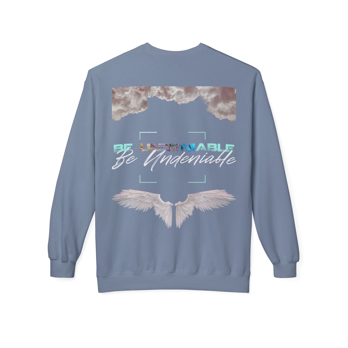 BE UNDENIABLE Softstyle Fleece Crewneck Sweatshirt