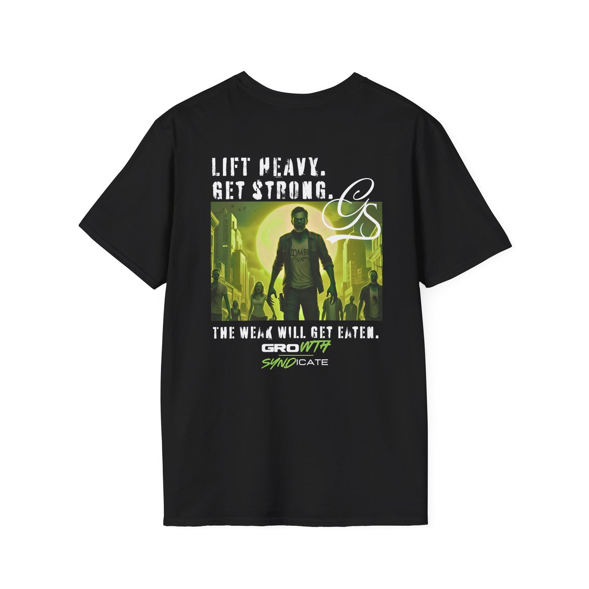 ZOMBIE. GET STRONG. T-shirt