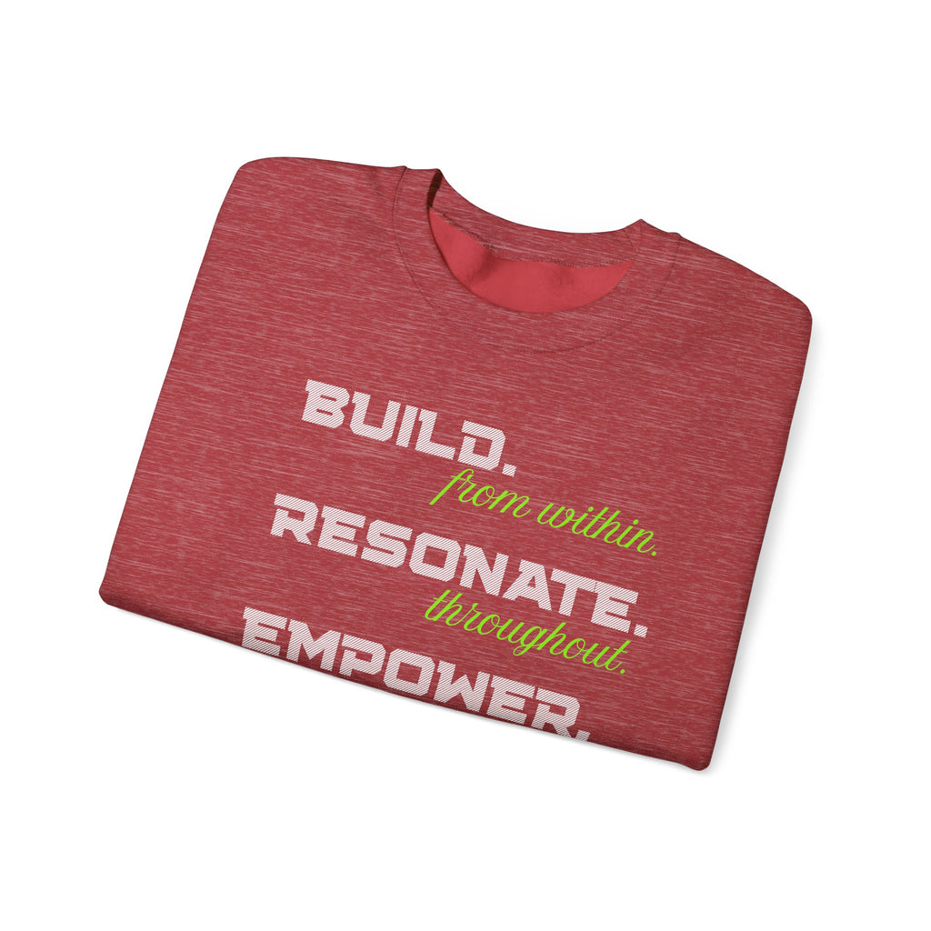 BUILD. EMPOWER. BEAST. Sweatshirt.