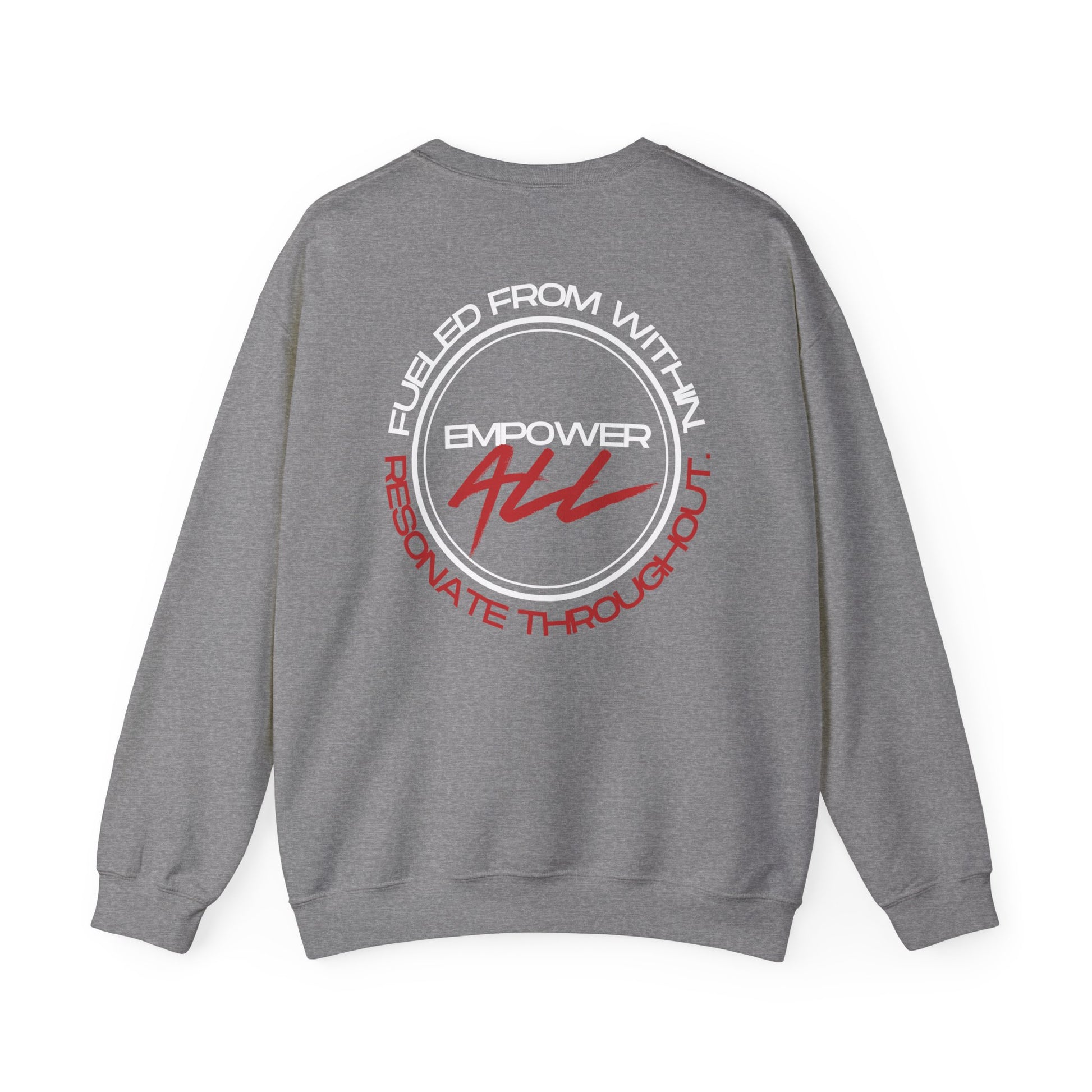 EMPOWER ALL. Sweatshirt.