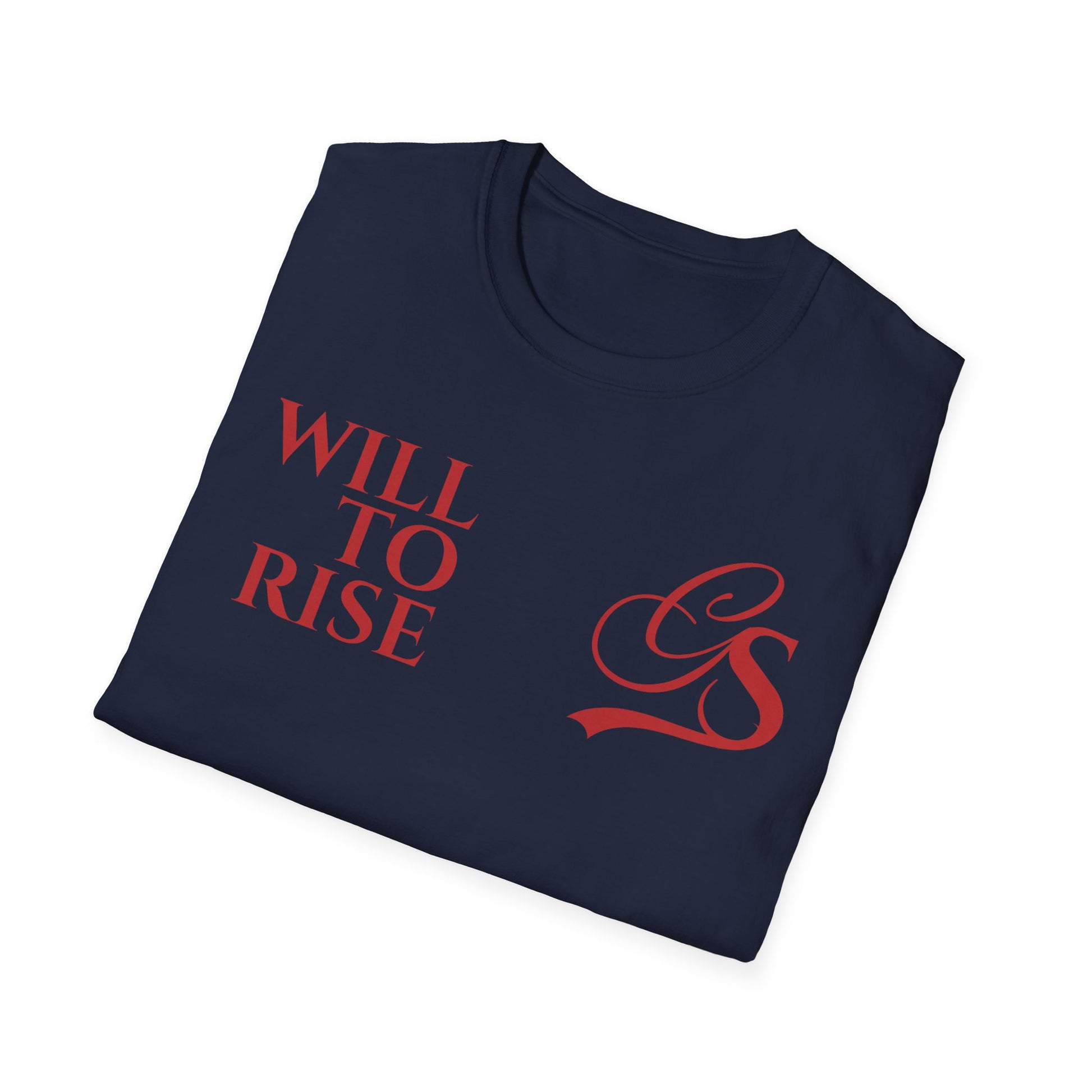 WILL TO RISE. T-shirt.