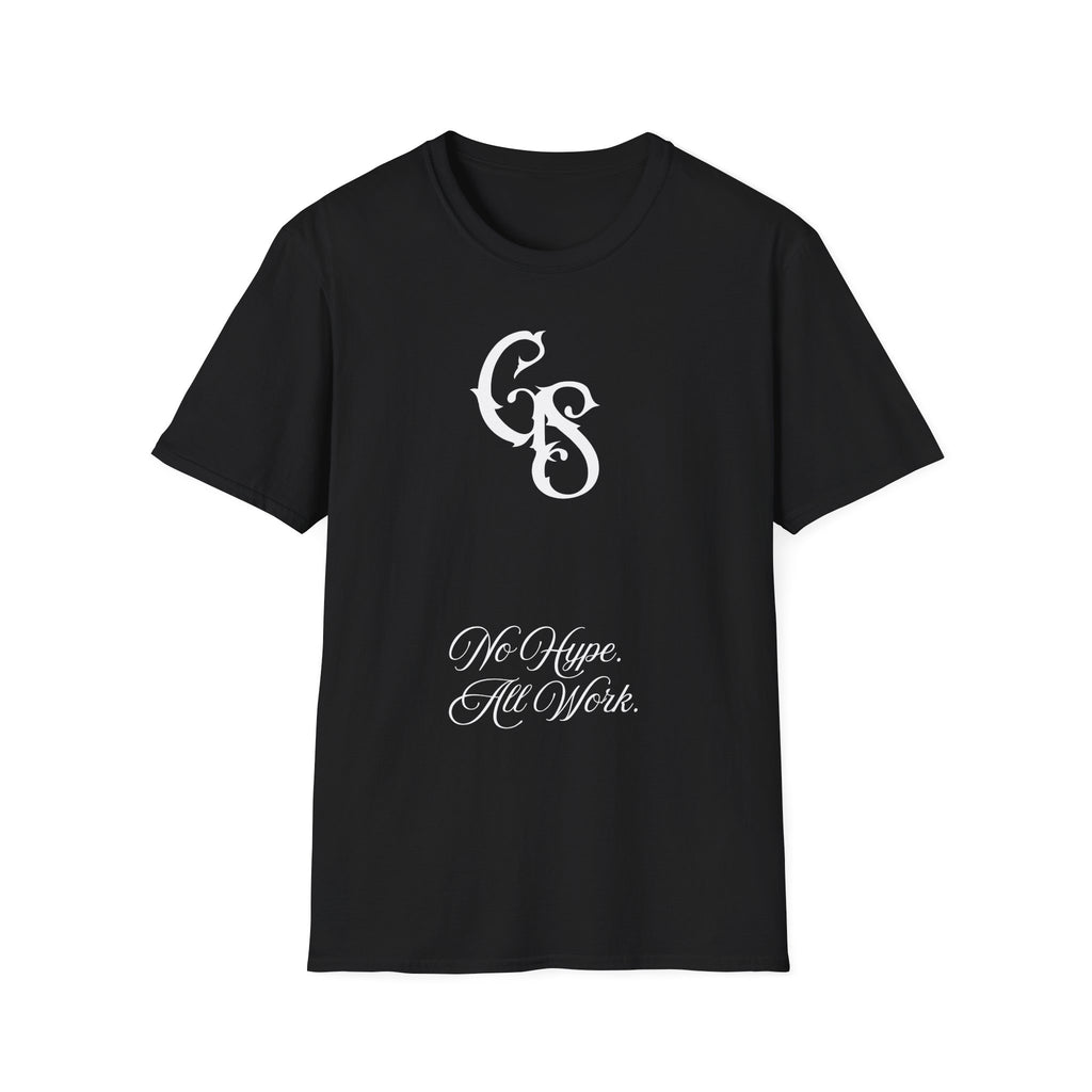 GROWTH. NO HYPE. T-shirt.