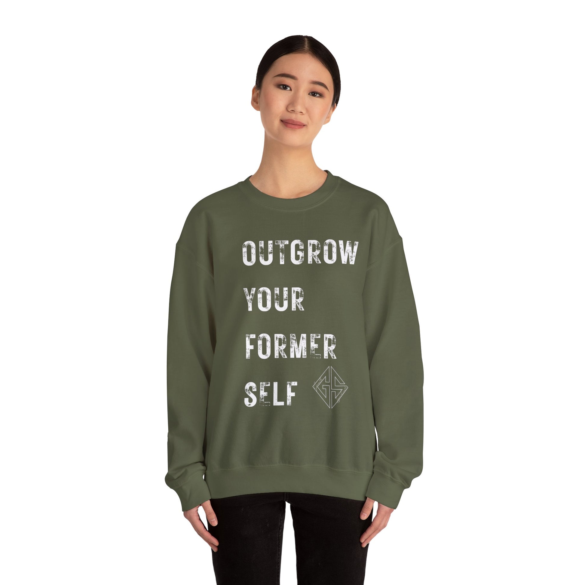 OUTGROW FORMER SELF. Sweatshirt.
