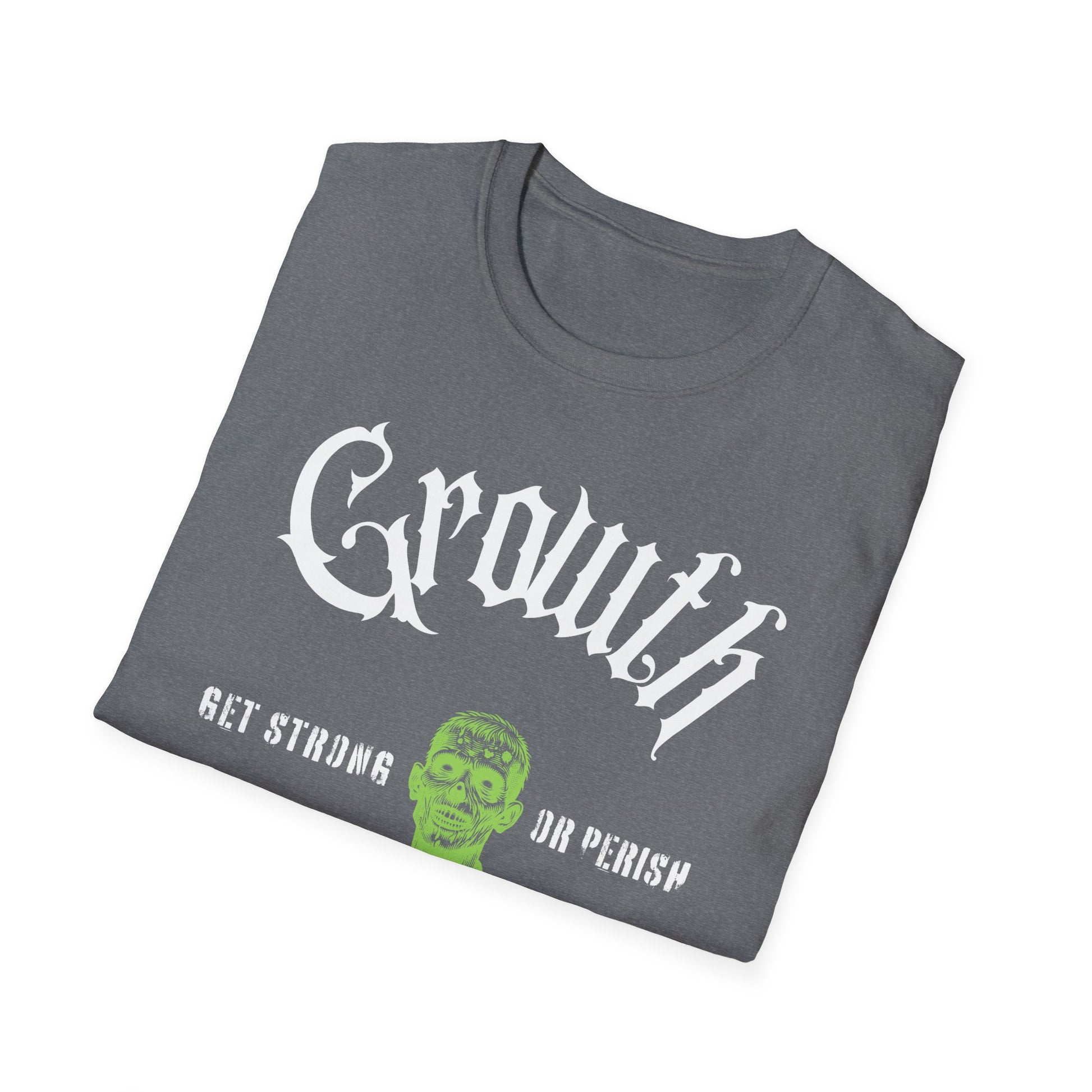 ZOMBIE. GET STRONG. T-shirt
