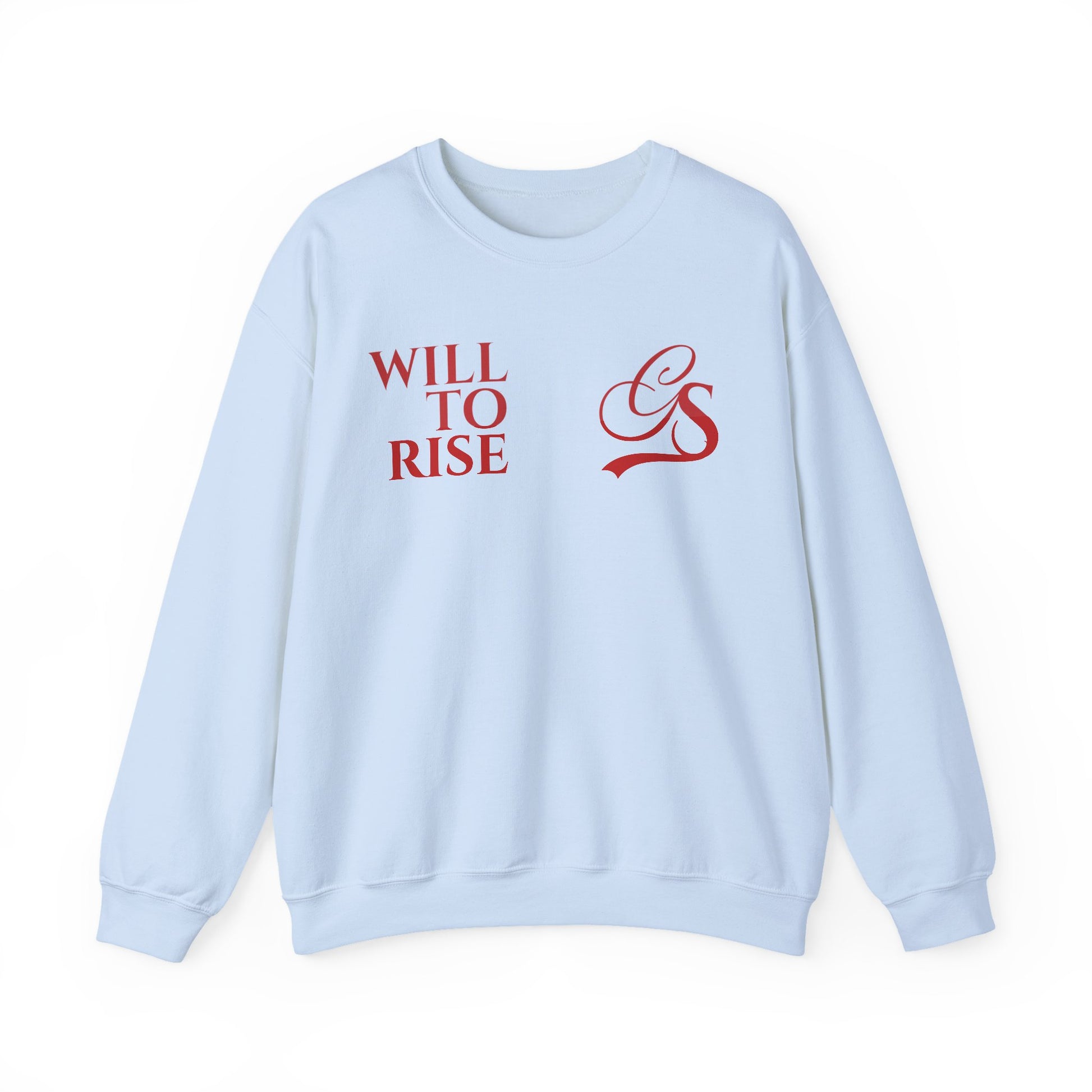 WILL TO RISE. Sweatshirt.