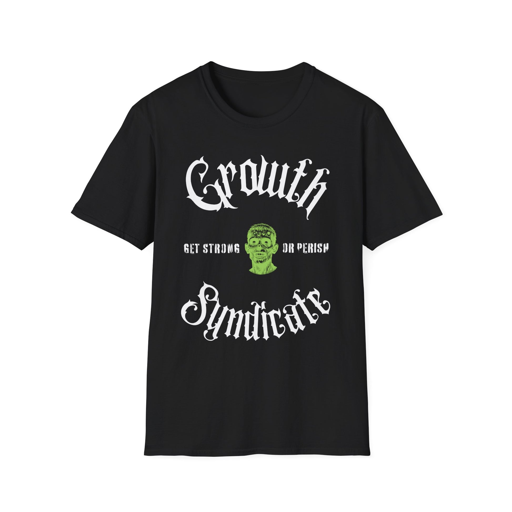 ZOMBIE. GET STRONG. T-shirt