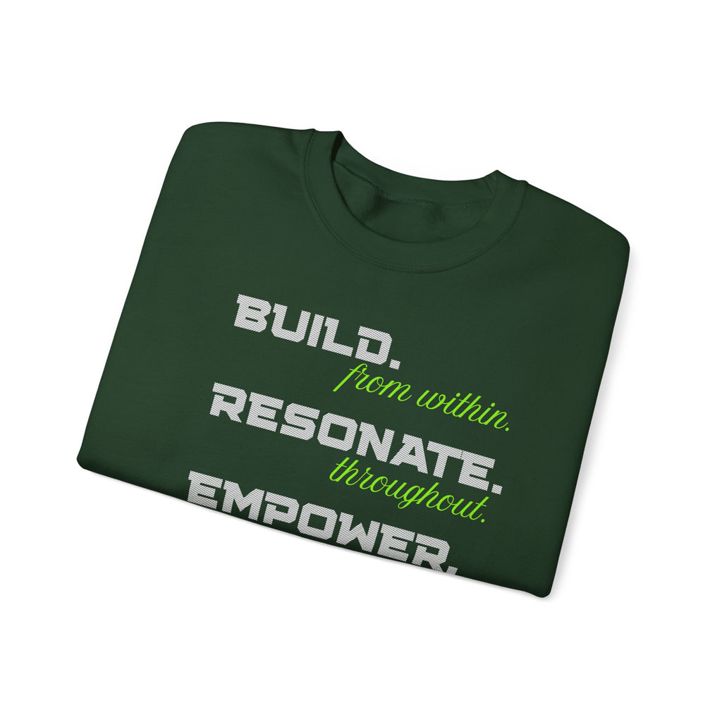 BUILD. EMPOWER. BEAST. Sweatshirt.