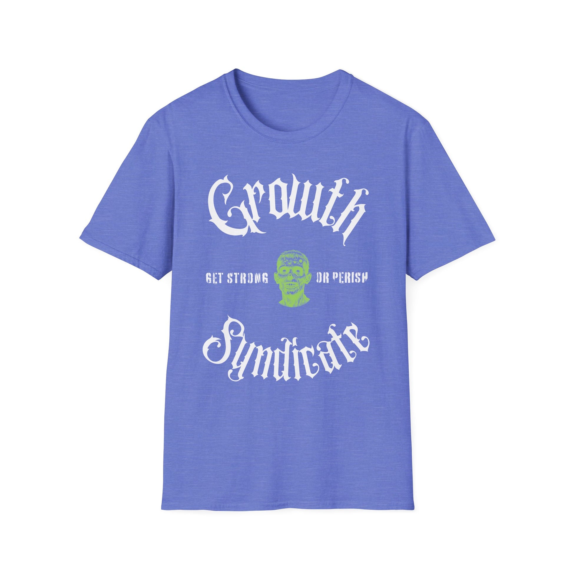 ZOMBIE. GET STRONG. T-shirt