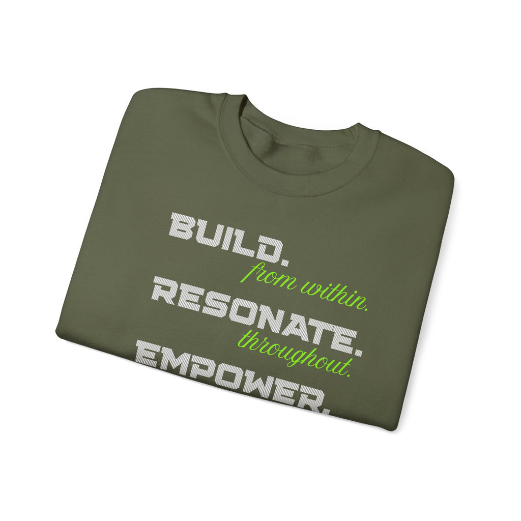 BUILD. EMPOWER. BEAST. Sweatshirt.