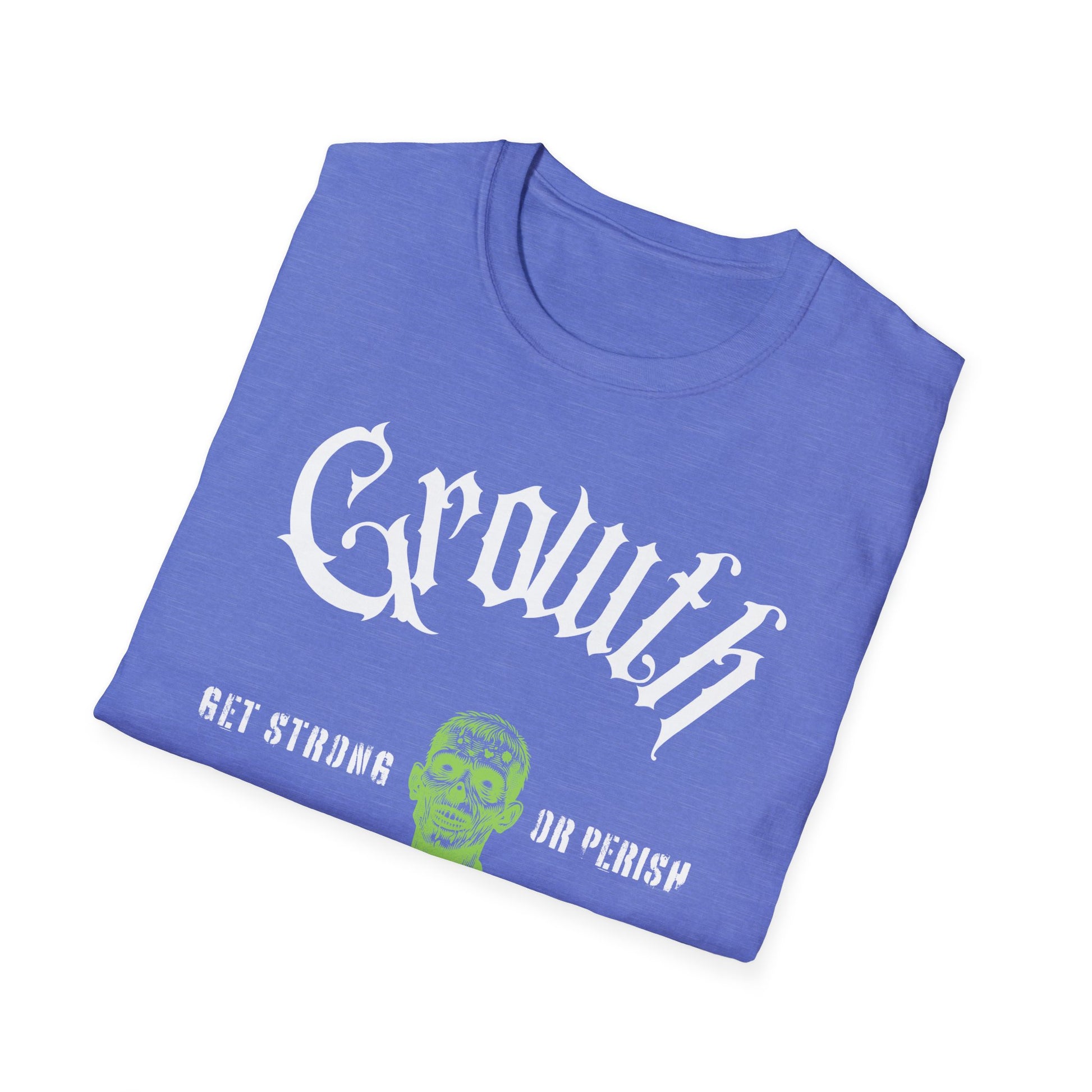 ZOMBIE. GET STRONG. T-shirt